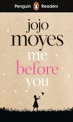 Me Before You (Penguin Readers Level 4)