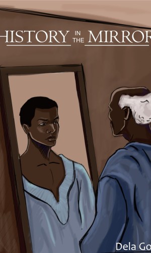 History in the Mirror