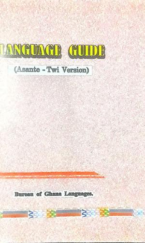 Language Guide (Asante Twi Version)