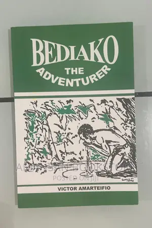Bediako the Adventurer: A Gripping Novel by Victor Amarteifio