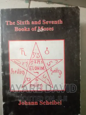 Sixth and Seventh Books of Moses: Spells & Conjuration