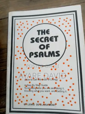 The Secret of the Psalms: Guide to Prayer & God's Favor