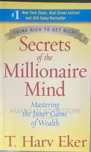 Secrets of the Millionaire Mind by T. Harv Eker | Master the Inner Game of Wealth