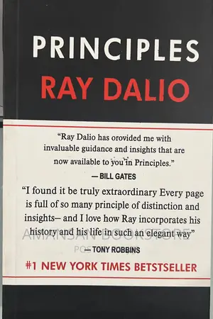 Principles: Life and Work by Ray Dalio | The Bestselling Guide to Decision-Making from One of the World's Most Successful Investors
