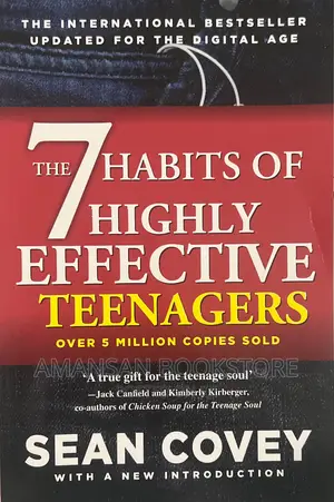 The 7 Habits of Highly Effective Teenagers by Sean Covey | Ultimate Teenage Success Guide