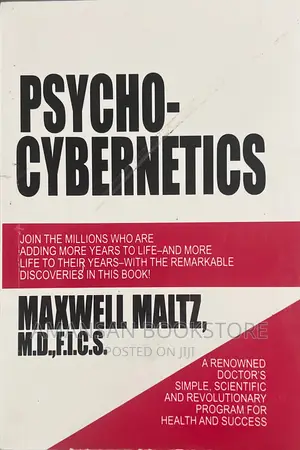 Psycho-Cybernetics by Maxwell Maltz | Scientific Program for Health and Success