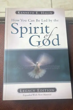 How You Can Be Led by the Spirit of God by Kenneth E. Hagin