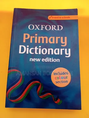 Oxford Primary Dictionary: Edited by Robert Allen and Andrew Delahunty