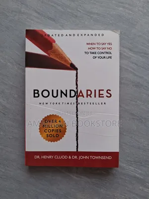 Boundaries by Dr. Henry Cloud and John Townsend | When to Say Yes, How to Say No to Take Control of Your Life