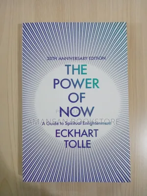 The Power of Now 20th Anniversary Edition by Eckhart Tolle | A Guide to Spiritual Enlightenment