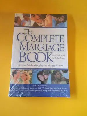 The Complete Marriage Book by Dr. David Stoop and Dr. Jan Stoop | Everything You Need to Build a Strong, Lasting Marriage