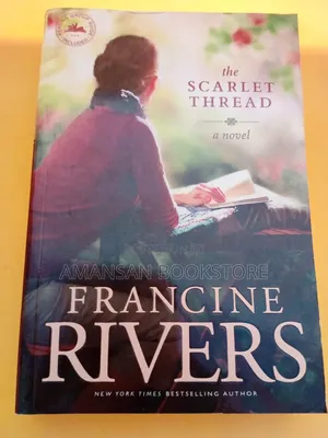 The Scarlet Thread by Francine Rivers | A Novel of Faith, Love, and Generational Legacy