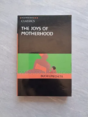 The Joys of Motherhood by Buchi Emecheta | Classic African Novel of Womanhood and Sacrifice