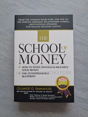 The School of Money (Paperback) by Olumide O. Emmanuel | Practical Guide to Financial Freedom