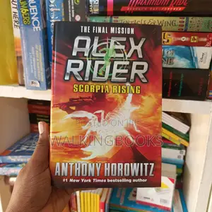 Alex Rider: Scorpia Rising by Anthony Horowitz | The Gripping Final Mission in the Bestselling Teen Spy Series