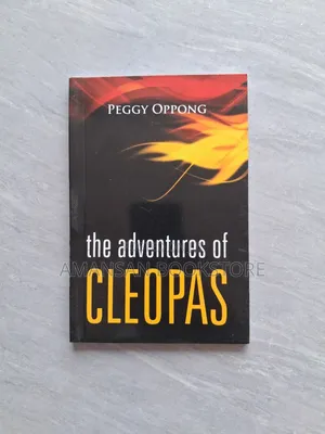 The Adventures of Cleopas by Peggy Oppong