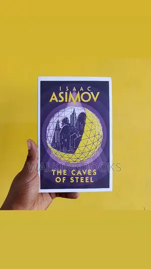 The Caves of Steel Novel by Isaac Asimov | A Groundbreaking Science Fiction Detective Story
