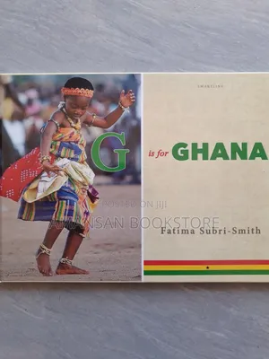 G Is for Ghana by Fatima Subri Smith