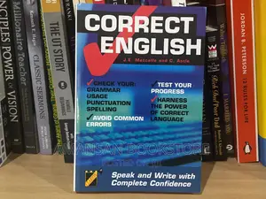 Correct English by Metcalfe and Astle: Speak and Write with Complete Confidence