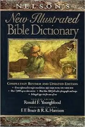 Nelson Illustrated Bible Dictionary - Revised & Updated Edition