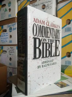 Adam Clarke's Commentary in One Volume - Hardback Abridged