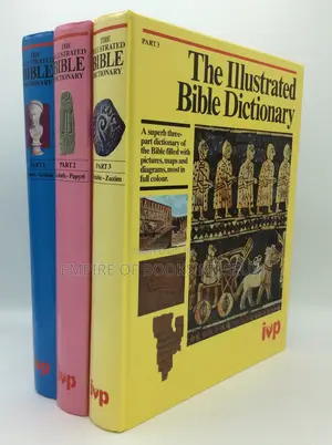 The Illustrated Bible Dictionary: 3 Volumes Set - Tyndale House