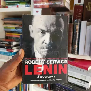 Lenin: A Biography by Robert Service | The Definitive Life of the Revolutionary Leader