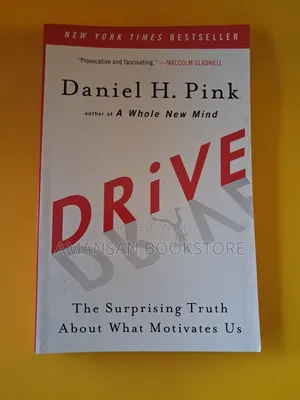 Drive by Daniel H. Pink | The Surprising Truth About What Motivates Us