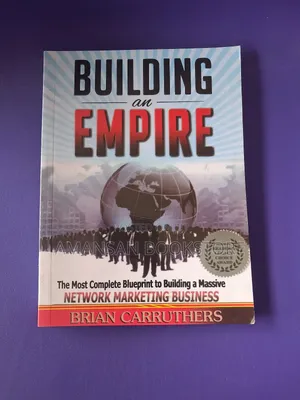Building an Empire by Brian Carruthers | Principles for Creating Lasting Wealth and Legacy