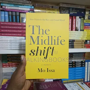 The Midlife Shift by Mo Issa | A Filter-Free Story of Transformation and Purpose