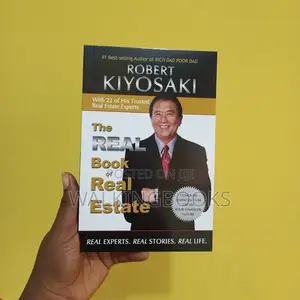 The Real Book of Real Estate by Robert Kiyosaki | Learn from the Insiders About the World's Best Investment
