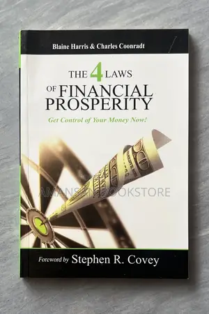 The 4 Laws of Financial Prosperity | A Better Way to Achieve Financial Wellness