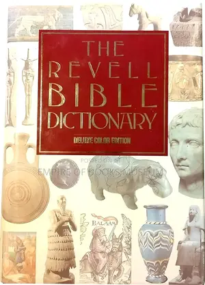 The Revell Bible Dictionary [Deluxe Color Edition] Hardcover | Edited by Lawrence O. Richards
