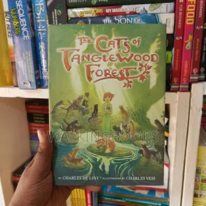The Cats of Tanglewood Forest by Charles de Lint | A Magical Tale of Adventure and Transformation