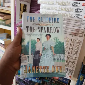 The Bluebird and the Sparrow by Janette Oke