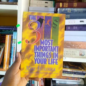 The 3 Most Important Things in Your Life by Mike Murdock | Discovering What Really Matters