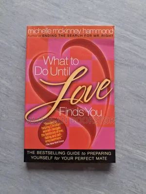 What to Do Until Love Finds You by Michelle McKinney Hammond | A Guide to Thriving While You Wait