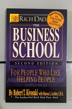 Rich Dad's The Business School by Robert Kiyosaki