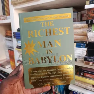 The Richest Man in Babylon by George S. Clason | Timeless Wisdom on Wealth and Financial Success