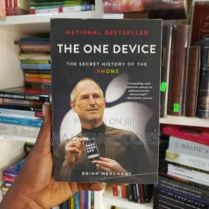 The One Device by Brian Merchant