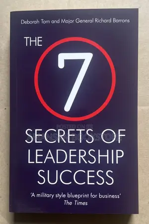 The 7 Secrets of Leadership Success by Deborah Tom