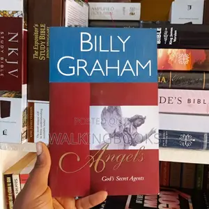 Angels by Billy Graham | The World-Famous Clergyman Reveals the Truth About Angels