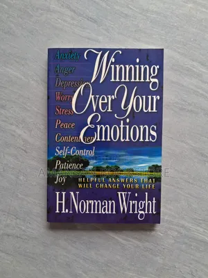 Winning Over Your Emotions by H. Norman Wright | Biblical Strategies for Emotional Health and Freedom