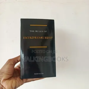 The Rules of Entrepreneurship | Essential Principles for Building and Growing a Successful Business