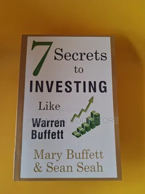 7 Secrets to Investing Like Warren Buffett by Mary Buffett and Sean Seah | Proven Strategies from the World's Greatest Investor