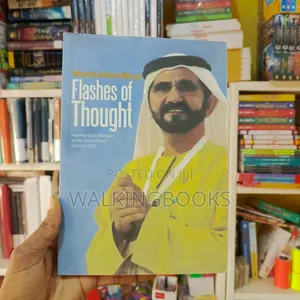 Flashes of Thought by Mohammed Bin Rashid Al Maktoum | Wisdom and Insights from the Visionary Leader of Dubai