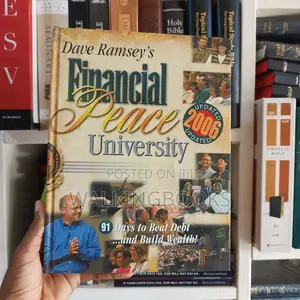Financial Peace University by Dave Ramsey | The Proven Plan for Taking Control of Your Money