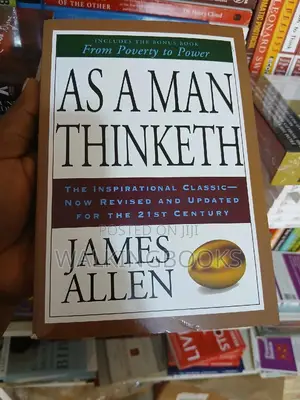 As a Man Thinketh by James Allen | The Timeless Classic on the Power of Thought