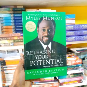Releasing Your Potential (Expanded Edition with Study Guide) by Dr. Myles Munroe | The Complete Guide to Discovering and Fulfilling Your Life's Purpose