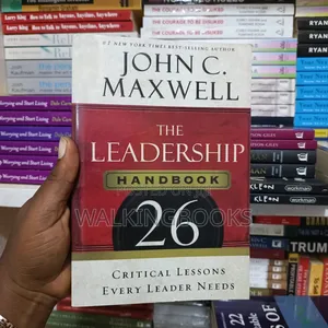 The Leadership Handbook by John C. Maxwell | 24 Critical Lessons Every Leader Needs